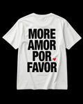 MORE AMOR POR FAVOR Regular Tee