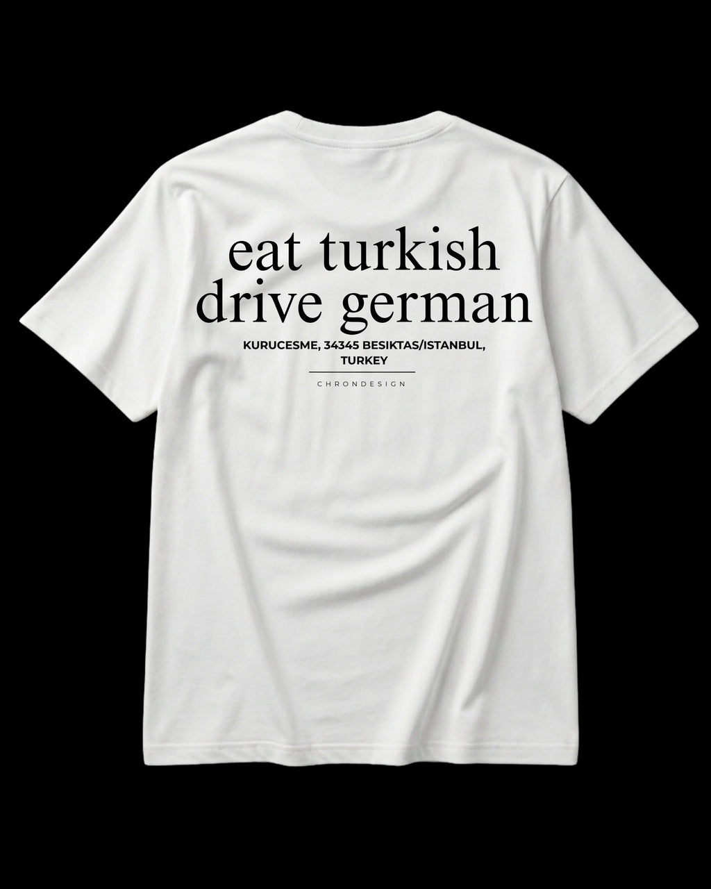 EAT TURKISH DRIVE GERMAN Regular Tee Fushya.